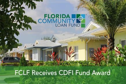 FCLF receives CDFI Fund Award: Allows us to continue maximizing opportunities in Florida