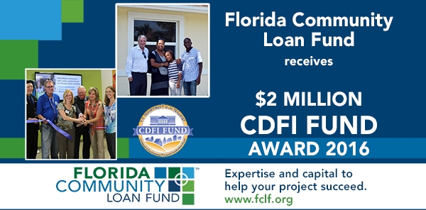 Florida Community Loan Fund Awarded $2 Million from U.S. Dept. of Treasury CDFI Fund