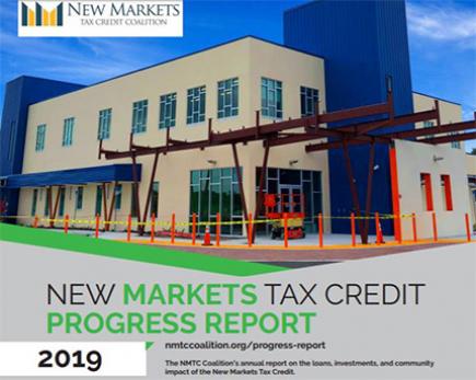 NMTC Coaliton 2019 Progress Report analyzes economic development benefits of the program across the U.S.